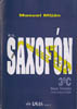 MIJAN M. - EL SAXOFON V.3C (GRADO ELEMENTAL) -