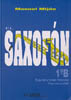 MIJAN M. - EL SAXOFON V.1B (GRADO ELEMENTAL) -