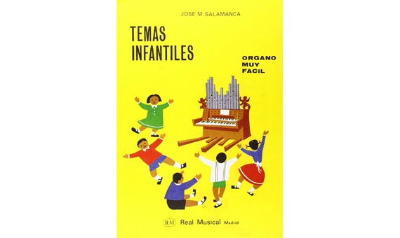 J.M SALAMANCA .- Temas Infantiles (Órgano Muy Fácil)