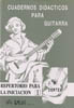 CORTES J.M. - CUADERNOS DIDACTICOS PARA GUITARRA .V 1 ( REPERTORIO PARA INICIACION )