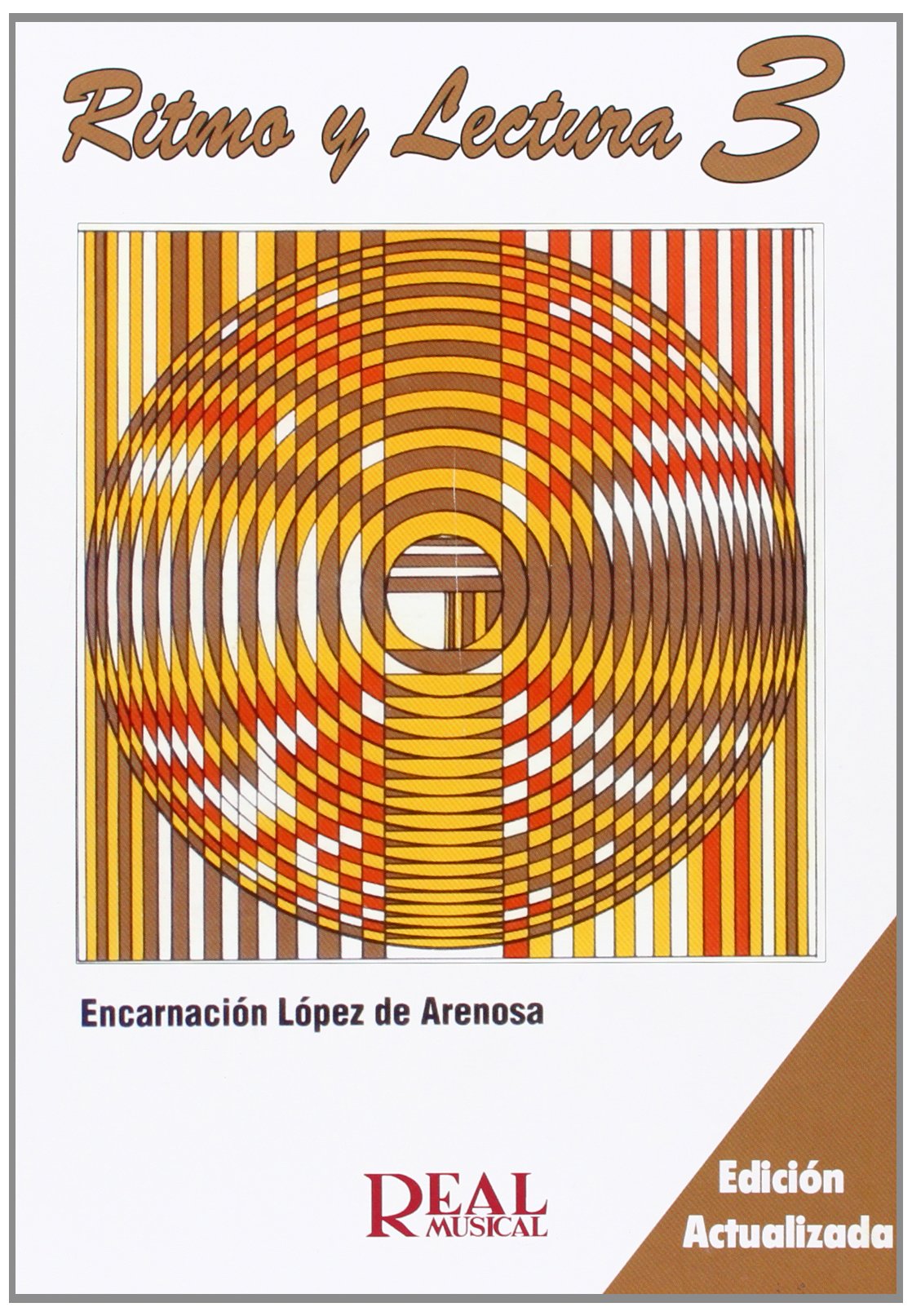 LOPEZ DE ARENOSA E. - RITMO Y LECTURA V.3 -