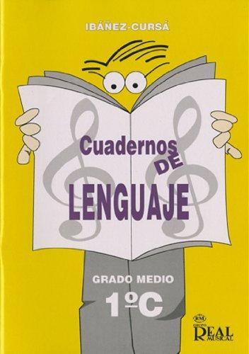 IBAÑEZ/CURSA - CUADERNOS DE LENGUAJE GRADO MEDIO V.1C -