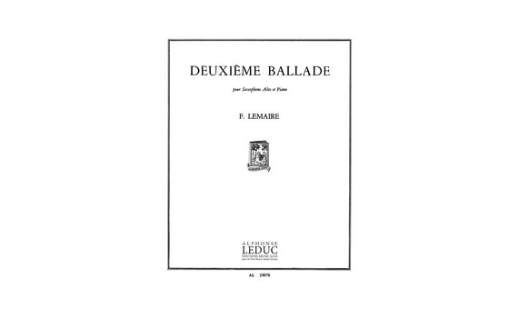 LEMAIRE F.- BALADA (2ª) DEUXIEME BALLADE