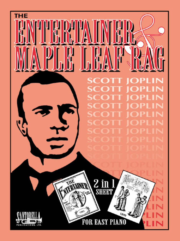 JOPLIN S. - THE ENTERTAINER AND MAPLE LEAF RAG(EASY) -