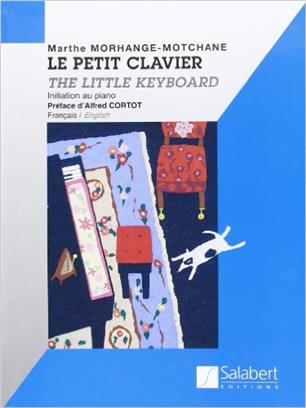MORHANGE-MOTCHANE M. - PETIT CLAVIER (NOUVELLE VERSION) -