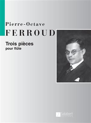 FERROUD P.O. - PIEZAS (3) - FLAUTA SOLA -