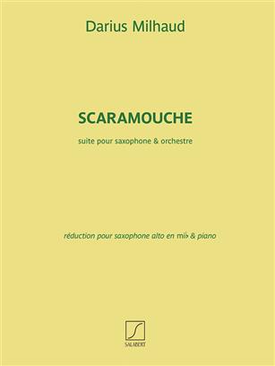 MILHAUD D. - SCARAMOUCHE SAXO Y PIANO