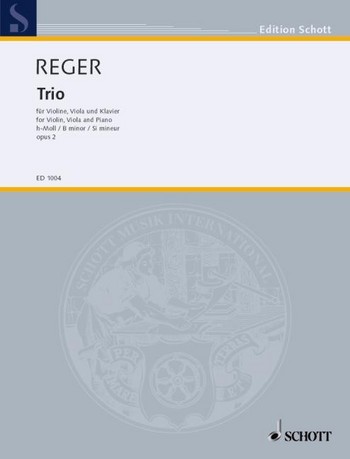 REGER C. - TRIO OP. 2 SI m -VIOLIN , VIOLA PIANO