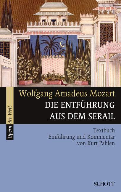 MOZART W.A. - RAPTO DEL SERRALLO (ALEMAN) - KV.384