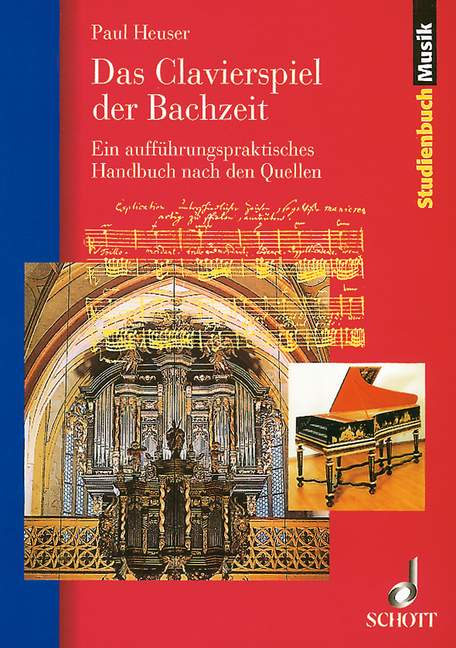 HEUSER P. - DAS CLAVIERSPIEL DER BACHZEIT -