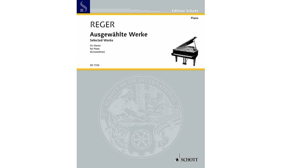 REGER M. - SELECTED WORKS (PIANO)