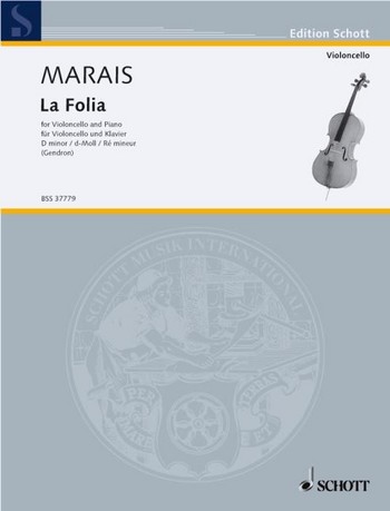 MARAIS M. - LA FOLIA - VIOLONCHELO Y PIANO