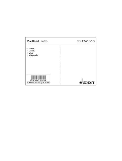 MARTLAND S. - PATROL (STURY SCORE) 2V/VA/VC -