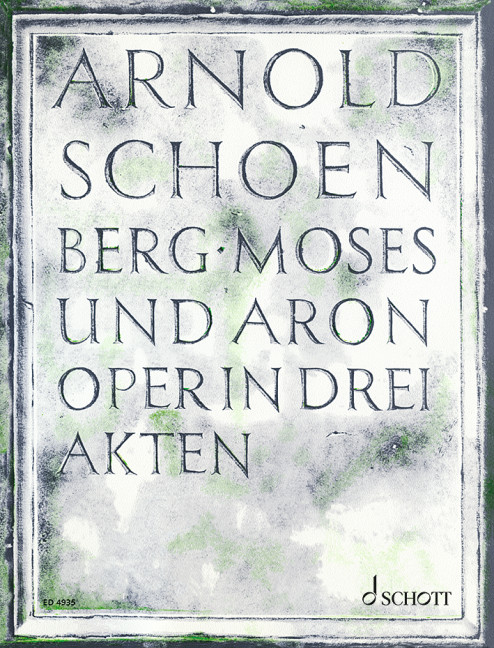 SCHOENBERG A. - MOISES Y AARON