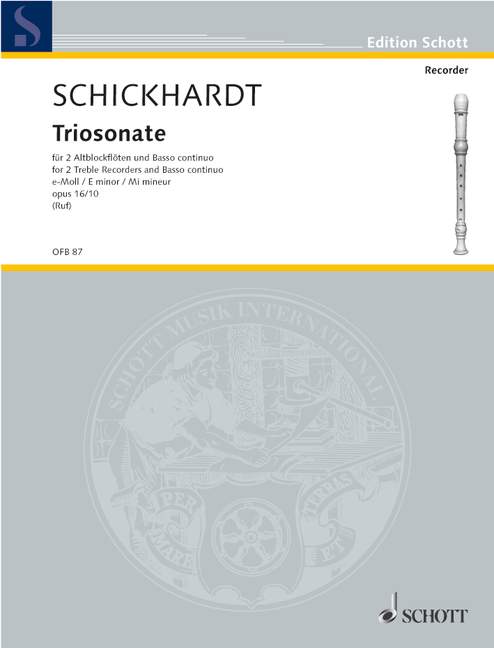 SCHICKHARDT J.C. - TRIOSONATA Nº10 - OP.10
