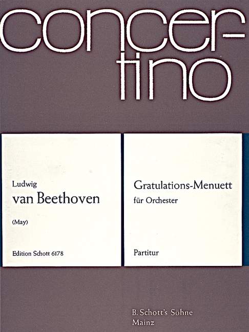 BEETHOVEN L.V. - GRATULATIONS MENUET - OP.POST.