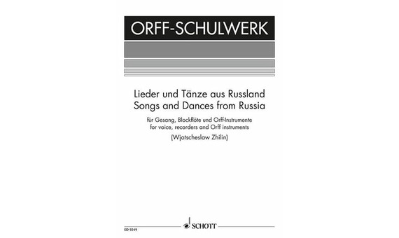 ORFF-SCHULWERK - CANCIONES Y DANZAS DE RUSIA (FLAUTA DULCE Y ORFF)