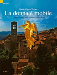 CARSON TURNER B. - LA DONNA E MOBILE (CUARTETO CUERDA) P Y PT