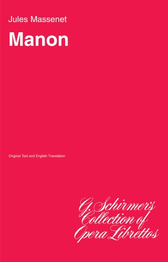 MASSENET J. - MANON (LIBRETO)(INGLES/FRANCES) -