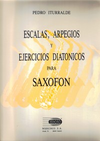 ITURRALDE P. - ESCALAS,ARPEGIOS Y EJERCICIOS DIATONICOS -