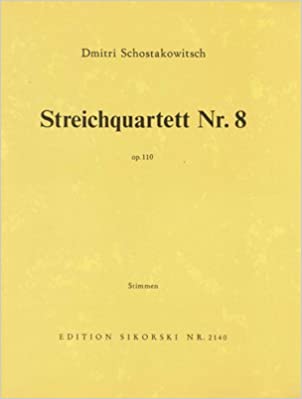 SHOSTAKOVICH D. - CUARTETO Nº8 (PT) 2V/VA/VC - OP.110