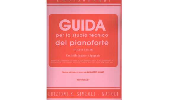 ROSSOMANDI - GUIDE PER LO STUDIO TECNICO DEL PIANOFORTE V.1