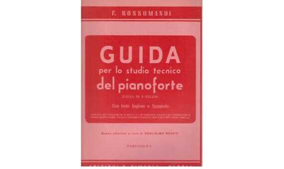 ROSSOMANDI - GUIDE PER LO STUDIO TECNICO DEL PIANOFORTE V.5