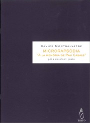 MONTSALVATGE X. - MICRORAPSODIA A LA MEMORIA DE PAU CASALS