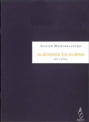 MONTSALVATGE X. - ALBORADA EN AURINX