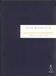MONTSALVATGE X. - SINFONIETTA- CONCERTO