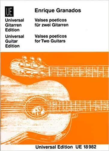 GRANADOS E. - VALSES POETICOS (2 GUITARRAS) -