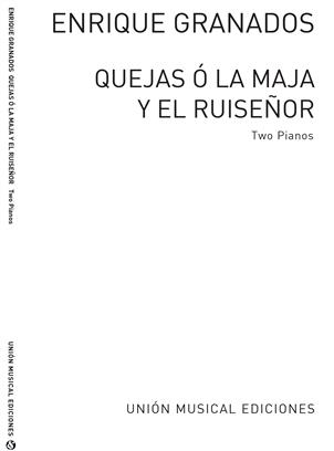 GRANADOS E. - QUEJAS O LA MAJA Y EL RUISEÑOR -