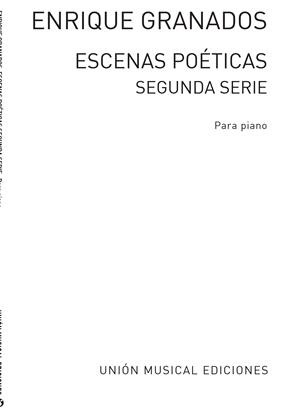GRANADOS E. - ESCENAS POETICAS V.2 - OP.POST.