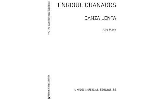 GRANADOS E. - DANZA LENTA -