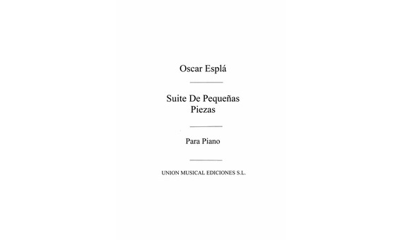 ESPLA O. - SUITE DE PEQUEÑAS PIEZAS -