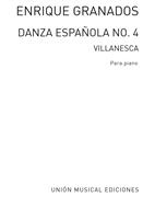 GRANADOS E. - DANZA ESPAÑOLA Nº4 VILLANESCA -