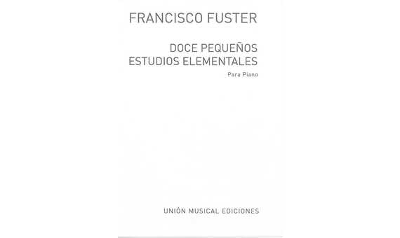 FUSTER F. - PEQUEÑOS ESTUDIOS ELEMENTALES -(12)