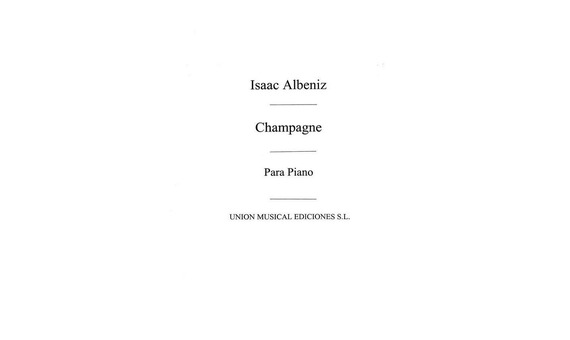 ALBENIZ I. - CHAMPAGNE,VALS DE SALON -