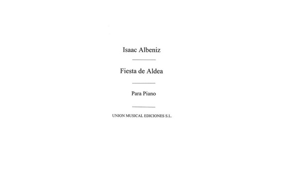 ALBENIZ I. - FIESTA DE ALDEA - OP.POST.