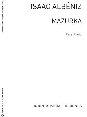 ALBENIZ I. - MAZURKA DE PIEZAS CARACTERISTICAS - OP.92 Nº10