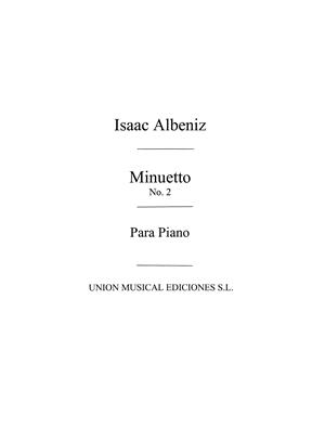 ALBENIZ I. - MINUETO DE LA 1ª SUITE ANCIENNE - OP.54 Nº2