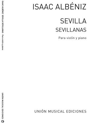 ALBENIZ I. - SEVILLA,SEVILLANAS DE SUITE ESPAÑOLA - OP.47 Nº3