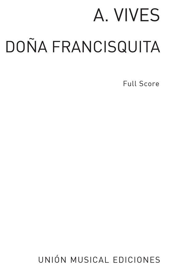 VIVES A. - DOÑA FRANCISQUITA -