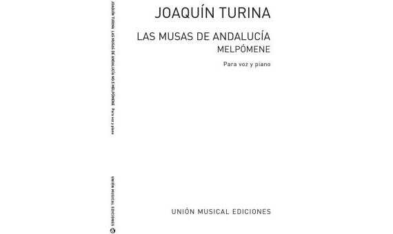 TURINA J. - MELPOMENE - OP.93 Nº5 LAS MUSAS DE ANDALUCIA