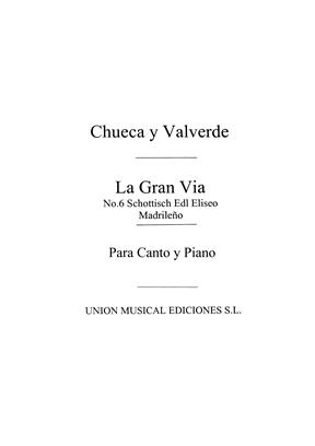 CHUECA - SCHOTTISCH DEL ELISEO MADRILEÑO(GRAN VIA -
