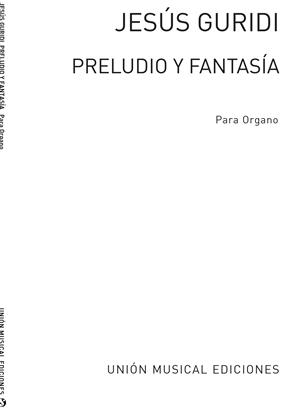 GURIDI JESUS - PRELUDIO Y FANTASIA -