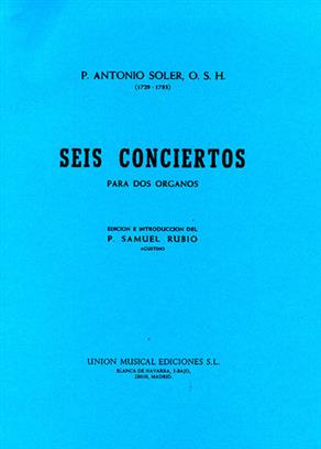 SOLER A. - CONCIERTOS PARA DOS ORGANOS (6) -