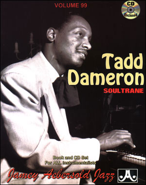 AEBERSOLD J. - TADD DAMERON SOULTRANE V. 99 CD