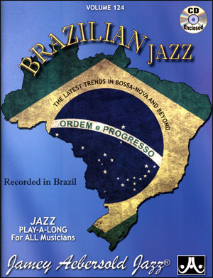 AEBERSOLD J. - BRAZILIAN JAZZ V.124 CD