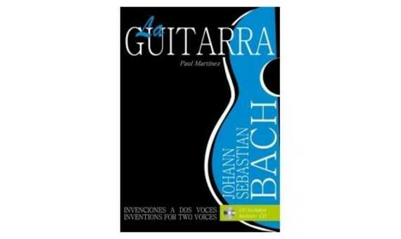 BACH J.S. - INVENCIONES A DOS VOCES (TAB) +CD LA GUITARRA